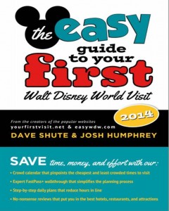 Announcing The easy Guide to Your First Walt Disney World Visit!