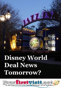 Possible Disney World Discount News Tomorrow