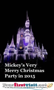 Mickey’s Very Merry Christmas Party (“MVMCP”) in 2015