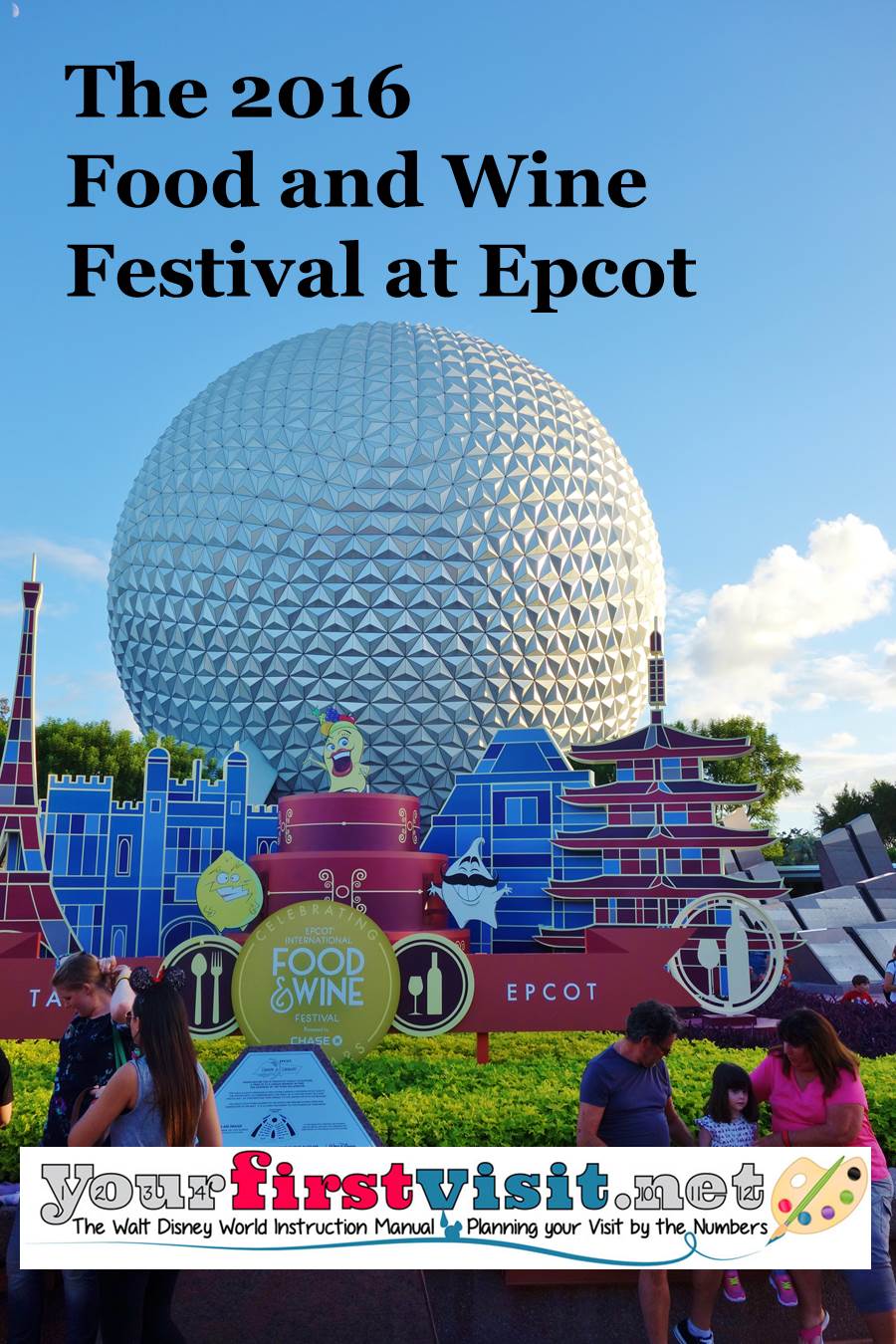  2016 Epcot International Food and Wine Festival  yourfirstvisit.net