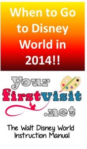 When to Go to Disney World in 2014