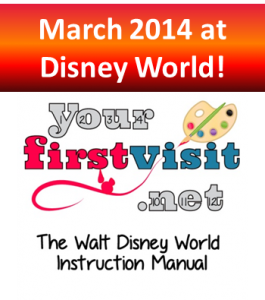 March 2014 at Walt Disney World from yourfirstvisit.net