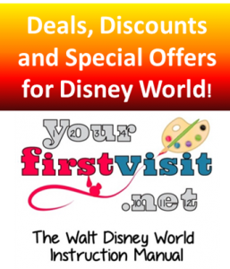 Deals, Discounts and Special Offers for Walt Disney World from yourfirstvisit.net