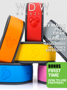 WDW Magazine--the MyMagic+ Issue from yourfirstvisit.net