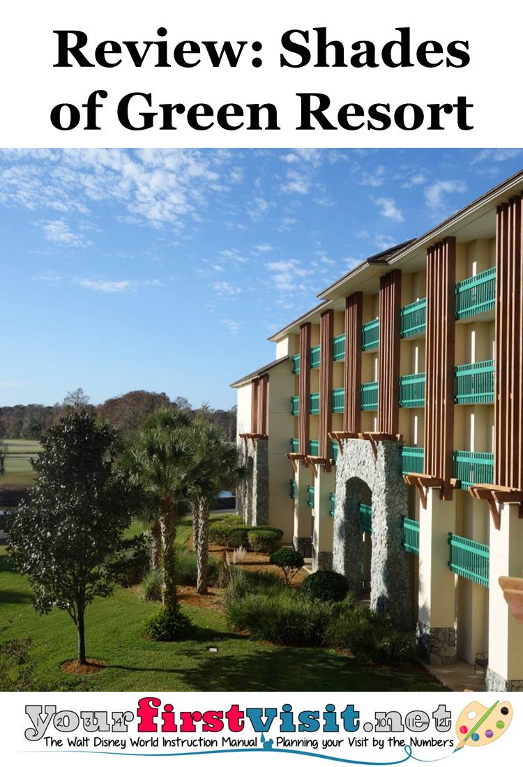 Review ~ Shades of Green Resort at Walt Disney World from yourfirstvisit.net
