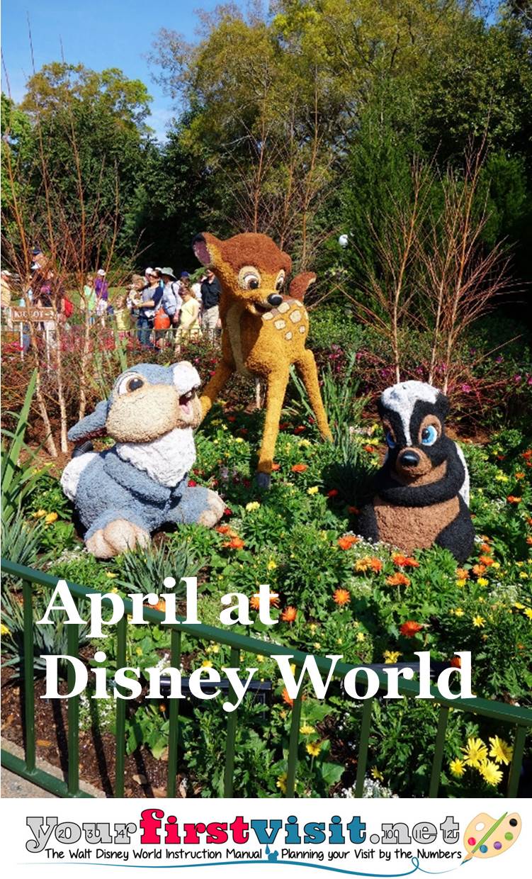 April 2016 at Walt Disney World from yourfirstvisit.net
