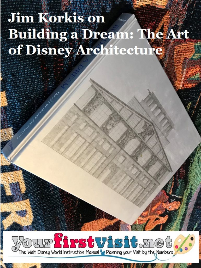 【レア】Building a Dream The Art of Disney A Friday Visit with Jim Korkis: Building a Dream - yourfirstvisit.net