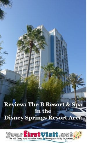 Review: The B Resort & Spa In The Disney Springs Resort Area ...