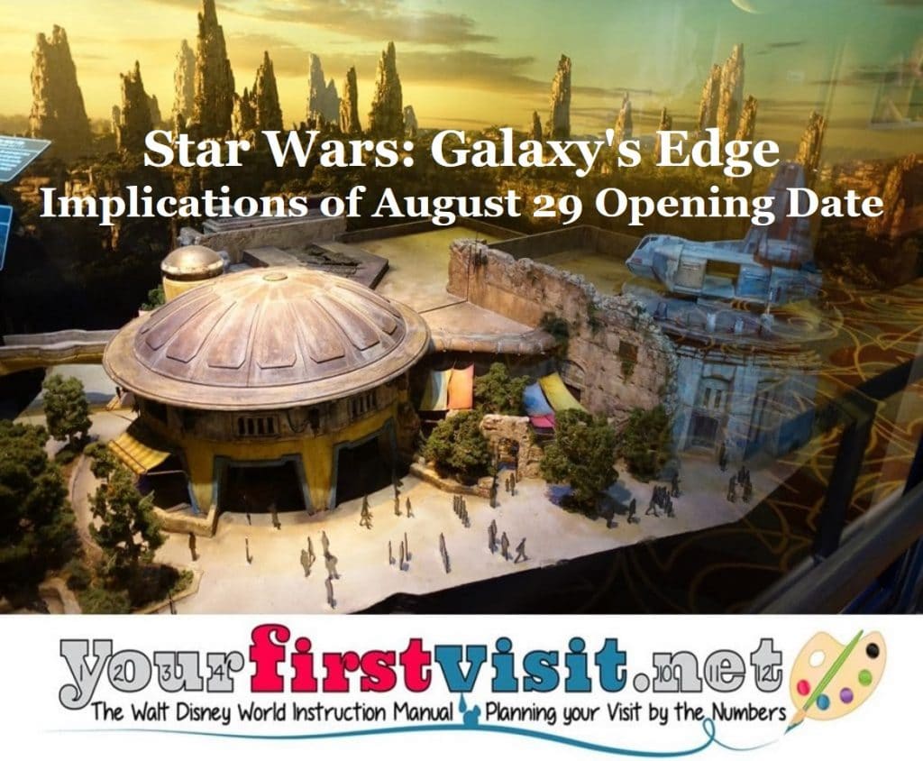 Implications Of The Partial Opening Of Star Wars Galaxy S Edge At Disney S Hollywood Studios August 29th Yourfirstvisit Net