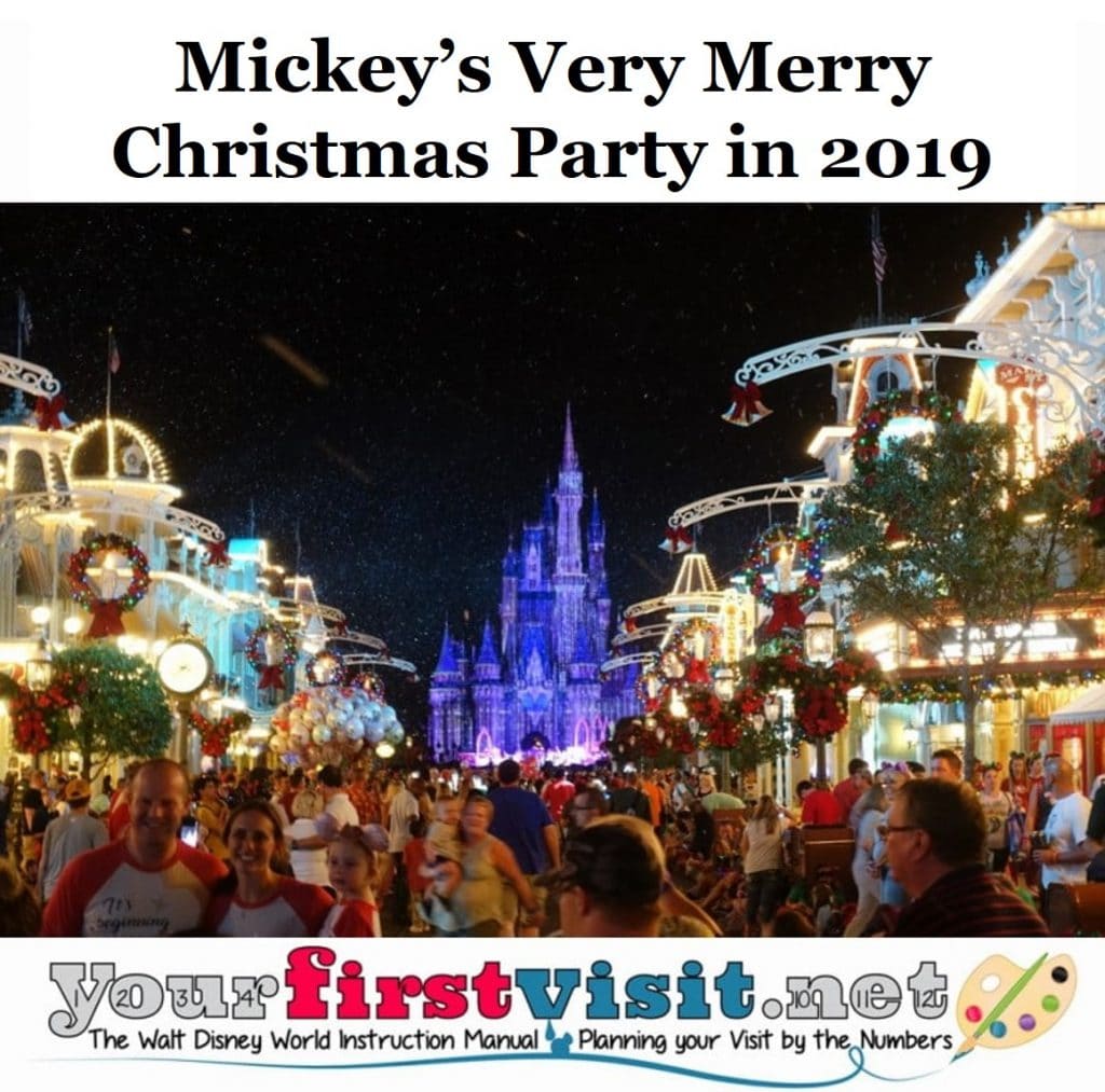Mickey&#39;s Very Merry Christmas Party (&quot;MVMCP&quot;) in 2019 - www.neverfullmm.com