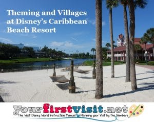 Theming and Villages at Disney's Caribbean Beach Resort ...