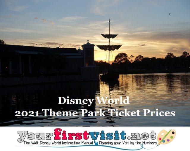 Disney World Tickets and 2021 Ticket Prices